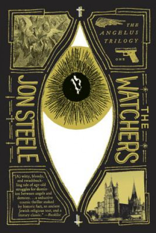 Kniha The Watchers Jon Steele