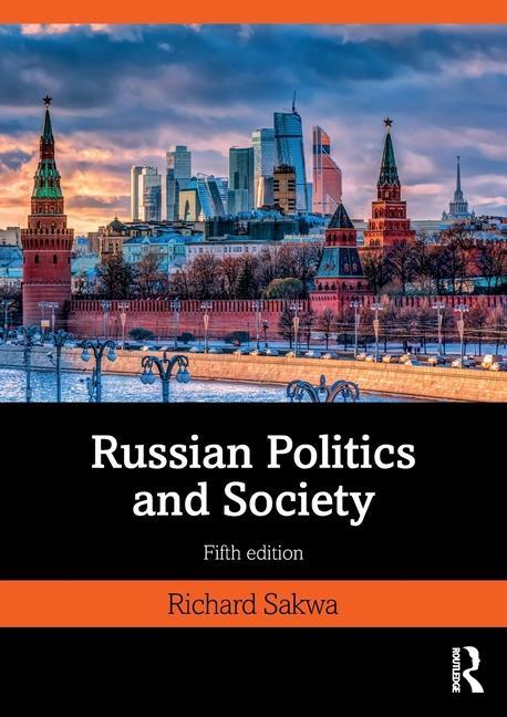 Carte Russian Politics and Society Richard Sakwa
