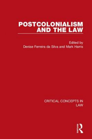 Libro Postcolonialism and the Law Denise Ferreira Da Silva