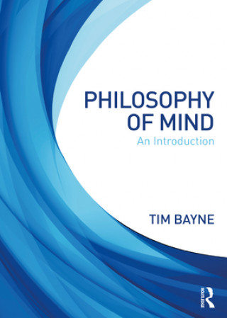 Книга Philosophy of Mind Tim Bayne