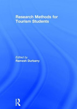 Книга Research Methods for Tourism Students Ramesh Durbarry
