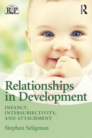 Könyv Relationships in Development Stephen Seligman