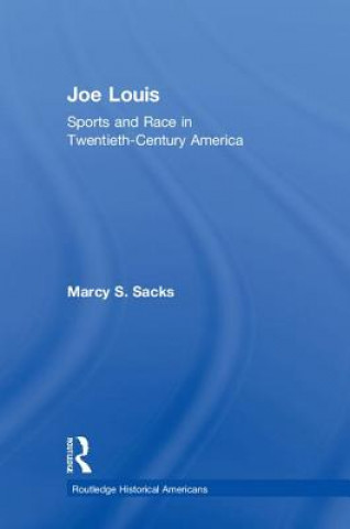 Könyv Joe Louis Marcy Sacks