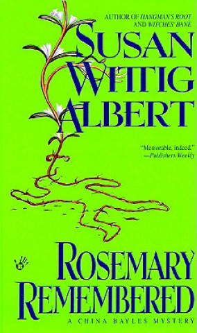 Livre Rosemary Remembered Susan Wittig Albert