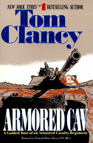 Kniha Armored Cav Tom Clancy