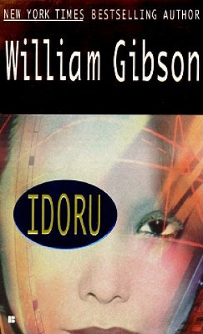 Kniha Idoru William Gibson