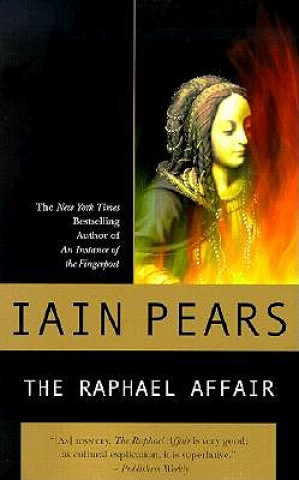 Kniha The Raphael Affair Iain Pears