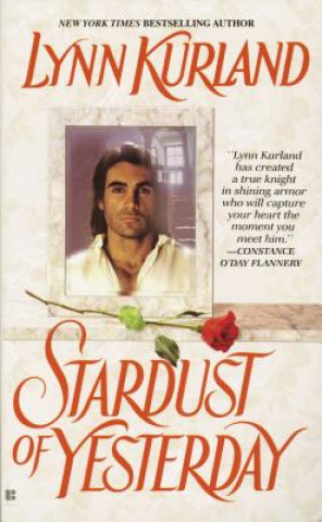 Книга The Stardust of Yesterday Lynn Kurland