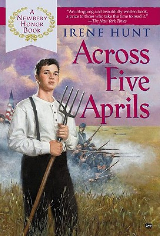 Buch Across Five Aprils Irene Hunt