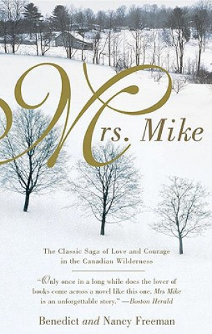 Könyv Mrs. Mike Benedict Freedman