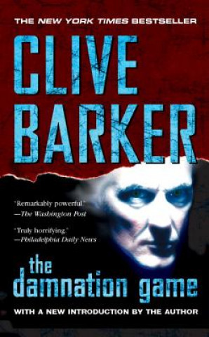 Kniha The Damnation Game Clive Barker