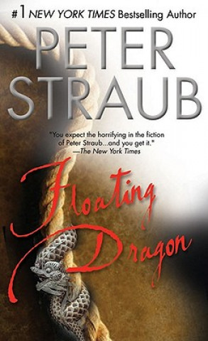 Kniha Floating Dragon Peter Straub