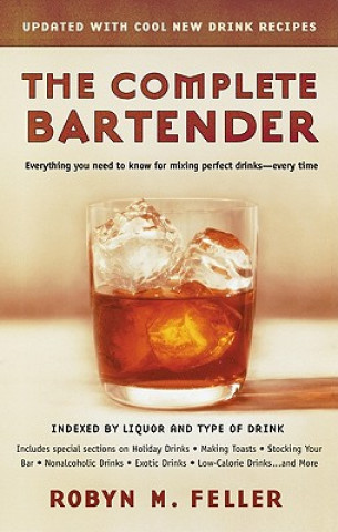 Carte The Complete Bartender Robyn M. Feller