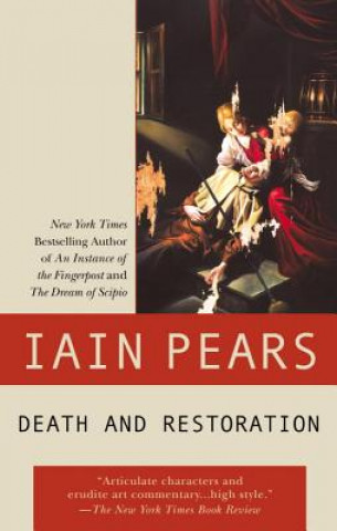 Книга Death and Restoration Iain Pears