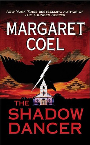 Carte The Shadow Dancer Margaret Coel