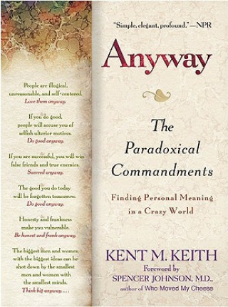 Kniha Anyway Kent M. Keith