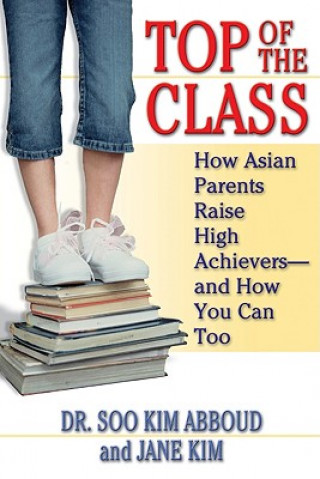 Książka Top Of The Class Soo Kim Abboud