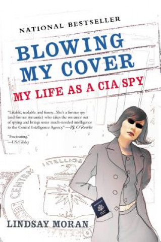 Kniha Blowing My Cover Lindsay Moran