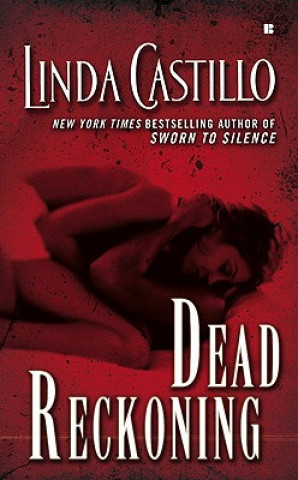 Kniha Dead Reckoning Linda Castillo