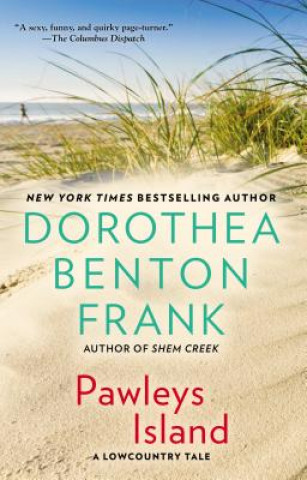 Könyv Pawleys Island Dorothea Benton Frank