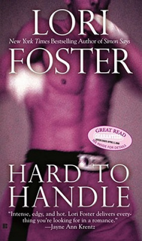 Kniha Hard to Handle Lori Foster