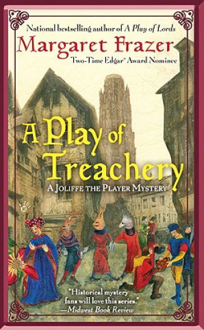 Книга A Play of Treachery Margaret Frazer