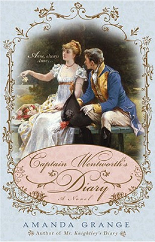 Kniha Captain Wentworth's Diary Amanda Grange