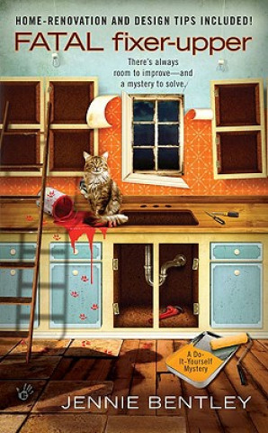 Libro Fatal Fixer-Upper Jennie Bentley