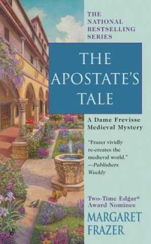 Книга The Apostate's Tale Margaret Frazer