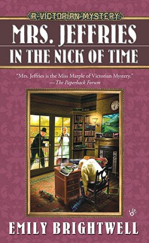Kniha Mrs. Jeffries in the Nick of Time Emily Brightwell