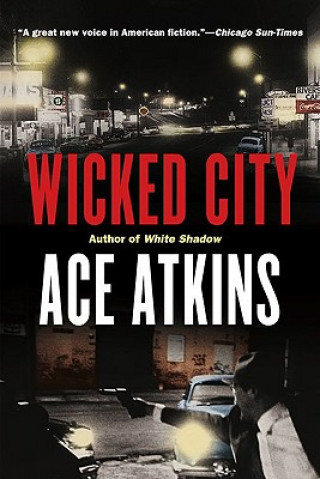 Carte Wicked City Ace Atkins