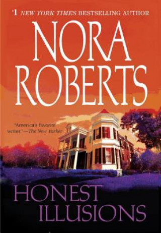 Książka Honest Illusions Nora Roberts