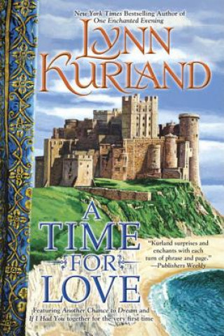Kniha A Time for Love Lynn Kurland