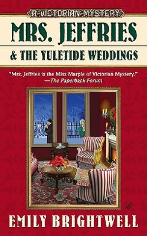 Könyv Mrs. Jeffries and the Yuletide Weddings Emily Brightwell