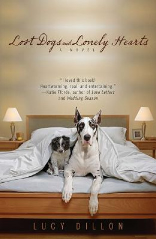 Книга Lost Dogs and Lonely Hearts Lucy Dillon