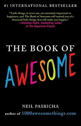 Könyv The Book of Awesome Neil Pasricha