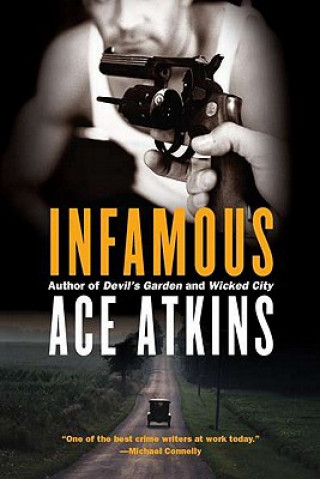 Könyv Infamous Ace Atkins