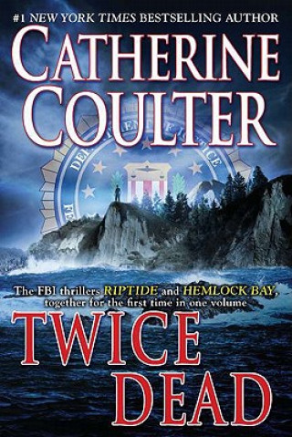 Βιβλίο Twice Dead Catherine Coulter