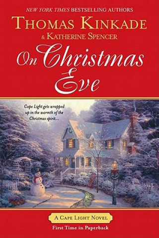 Kniha On Christmas Eve Thomas Kinkade