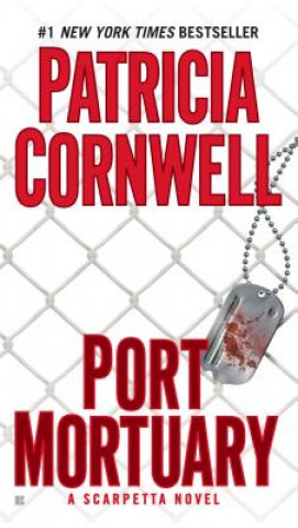 Könyv Port Mortuary Patricia Daniels Cornwell
