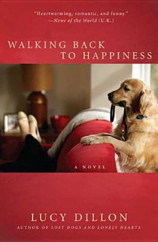 Carte Walking Back to Happiness Lucy Dillon