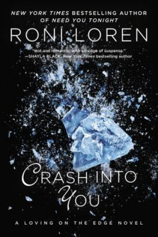 Könyv Crash Into You Roni Loren