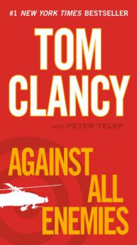 Książka Against All Enemies Tom Clancy