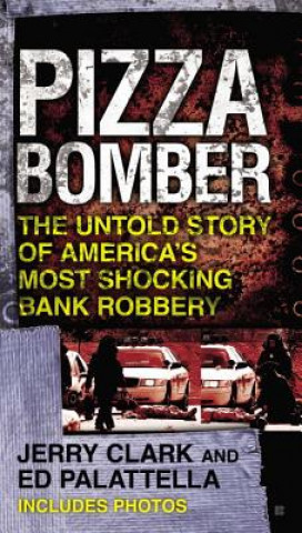 Boek Pizza Bomber Jerry Clark