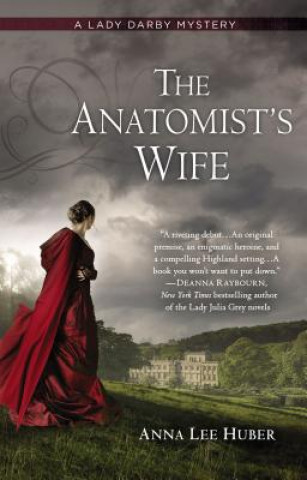 Book The Anatomist's Wife Anna Lee Huber