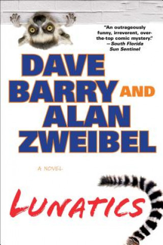 Könyv Lunatics Dave Barry