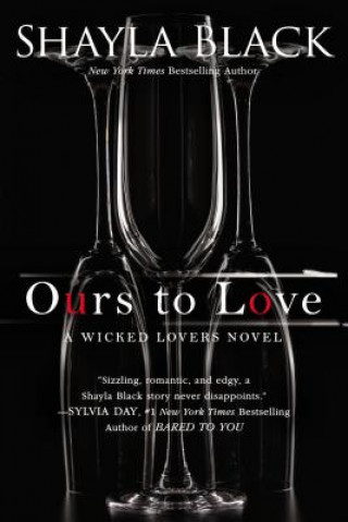 Książka Ours to Love Shayla Black