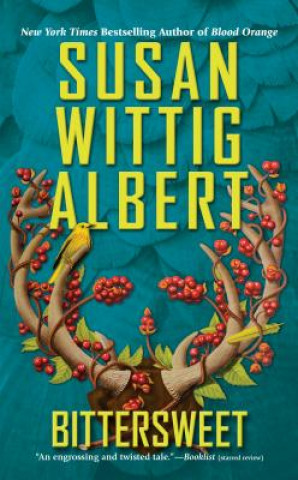 Buch Bittersweet Susan Wittig Albert