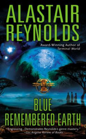 Kniha Blue Remembered Earth Alastair Reynolds