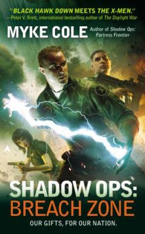 Kniha Shadow Ops: Breach Zone Myke Cole
